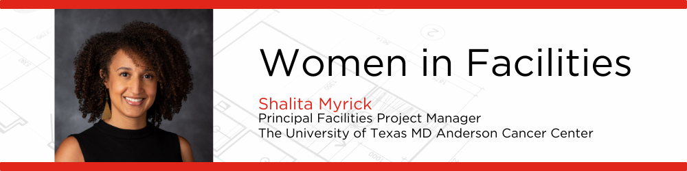 A Profile of Shalita Myrick    Creative Solutions for Revolutionizing Facilities